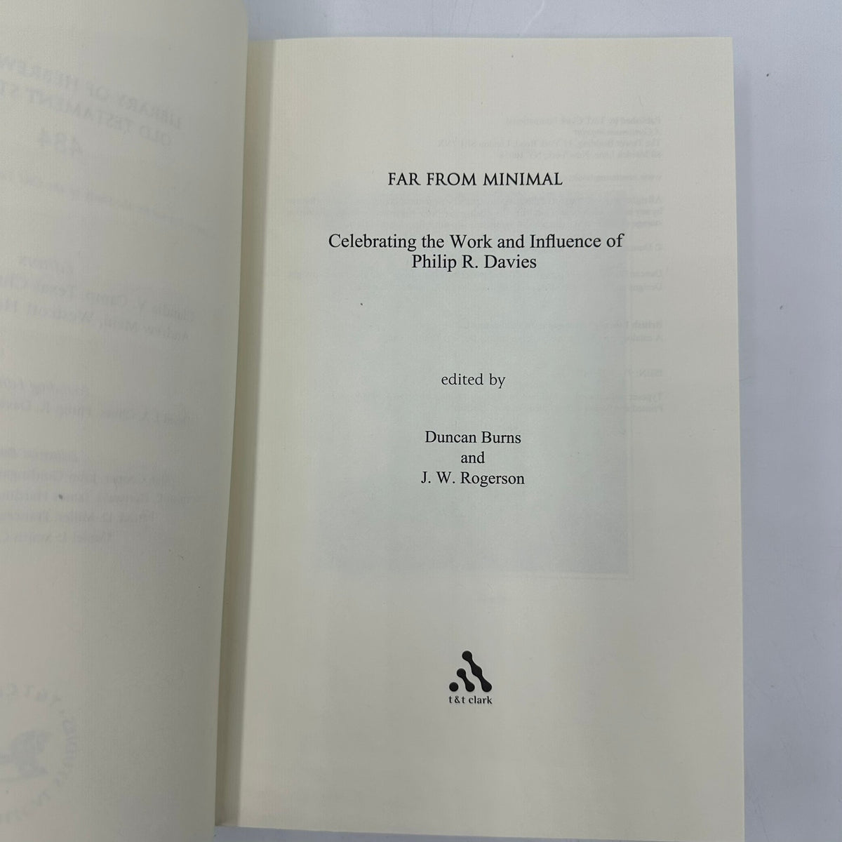 Far From Minimal Celebrating Work Influence of Philip R. Davies Burns & Rogerson