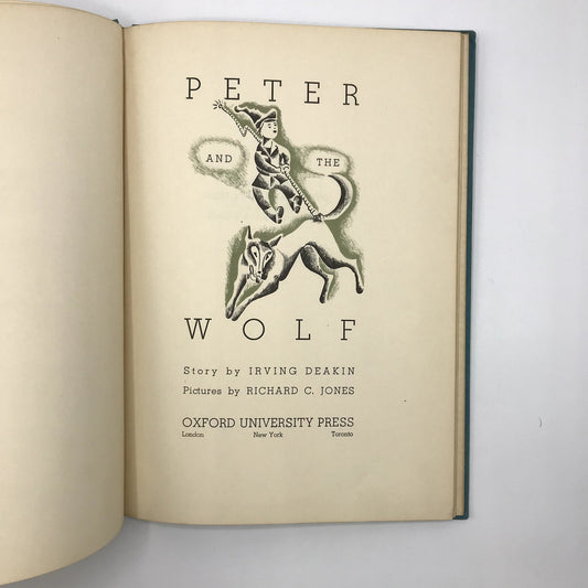 Peter and the Wolf by Irving Deakin Illustrated Hardcover 1940 Oxford University