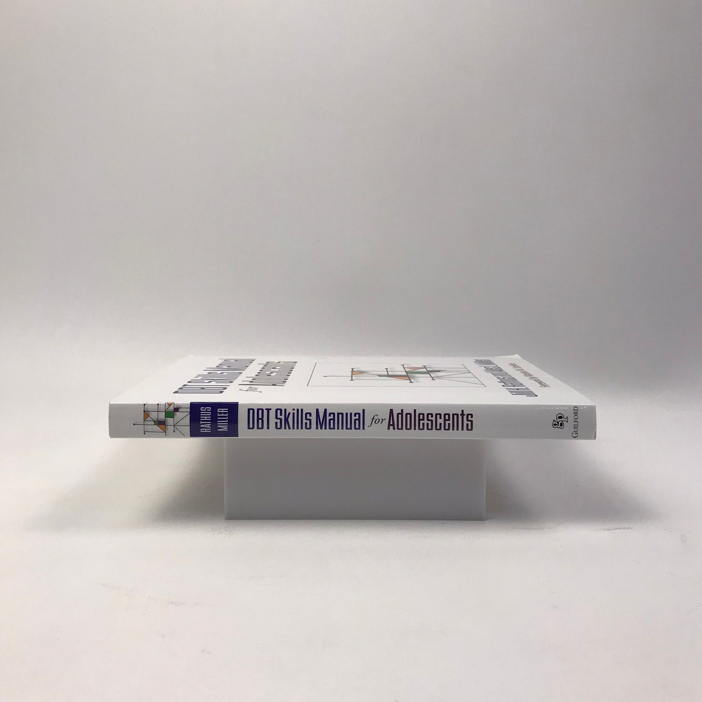 DBT Skills Manual for Adolescents Jill H Rathus Alec L Miller Behavior Therapy