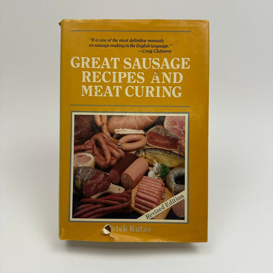 Great Sausage Recipes and Meat Curing Rytek Kutas Cookbook Food Preservation