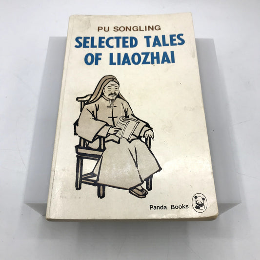 Selected Tales of Liaozhai Rare Paperback Book by PU Songling 1st Edition 1981