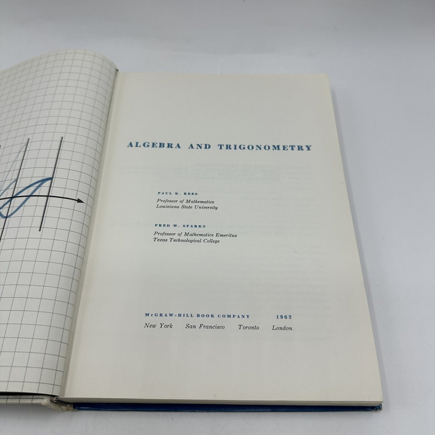 Algebra and Trigonometry Rees Sparks 1962 Math Textbook McGraw-Hill