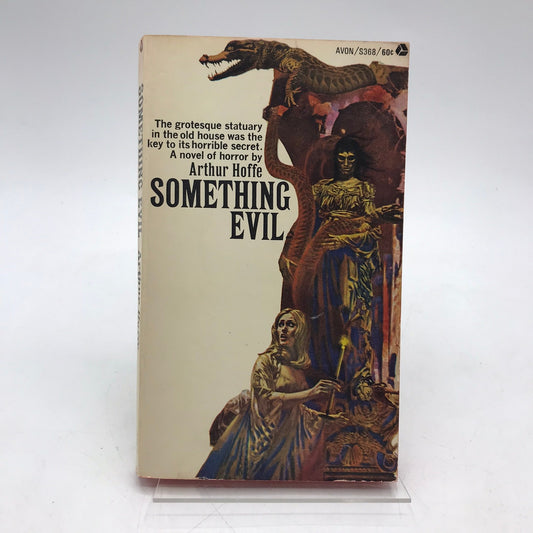 Something Evil Arthur Hoffe Horror Gothic Romance Mystery Supernatural Novel