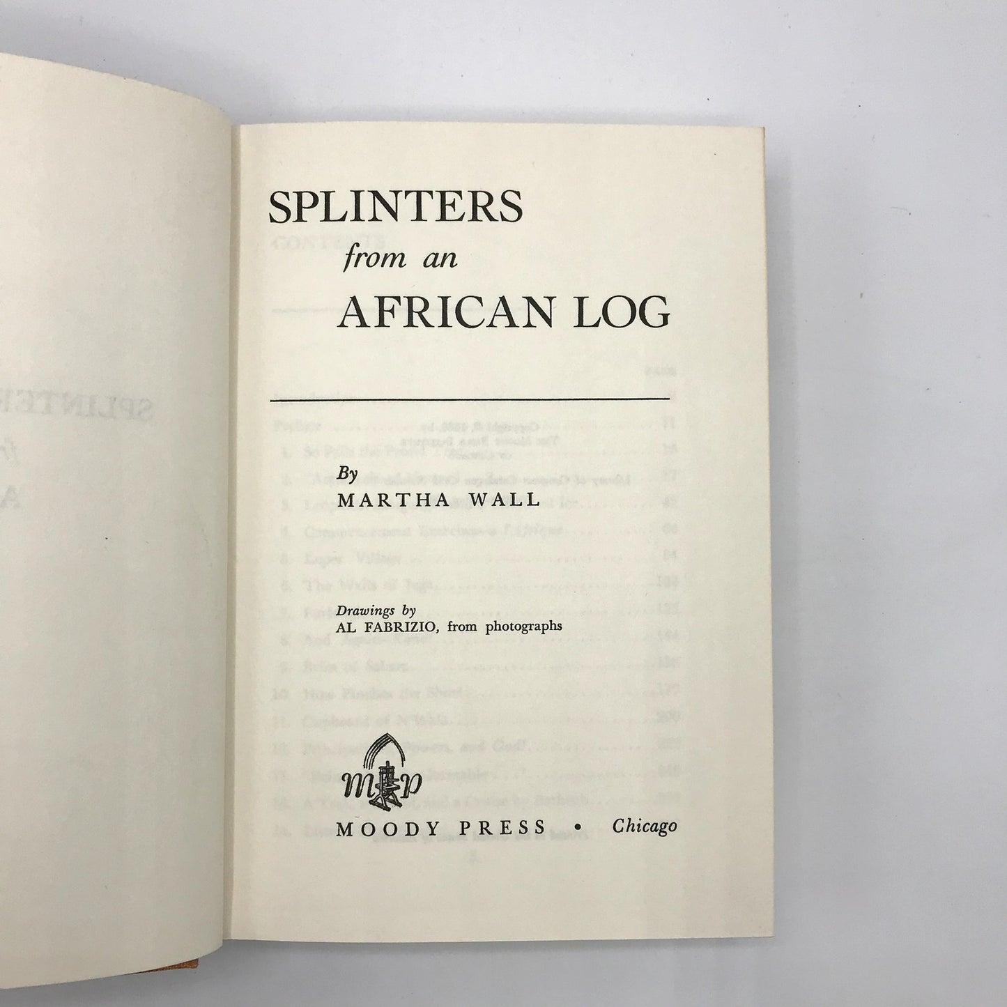 Splinters from an African Log Illustrated Hardcover Martha Wall 1st Edition 1960