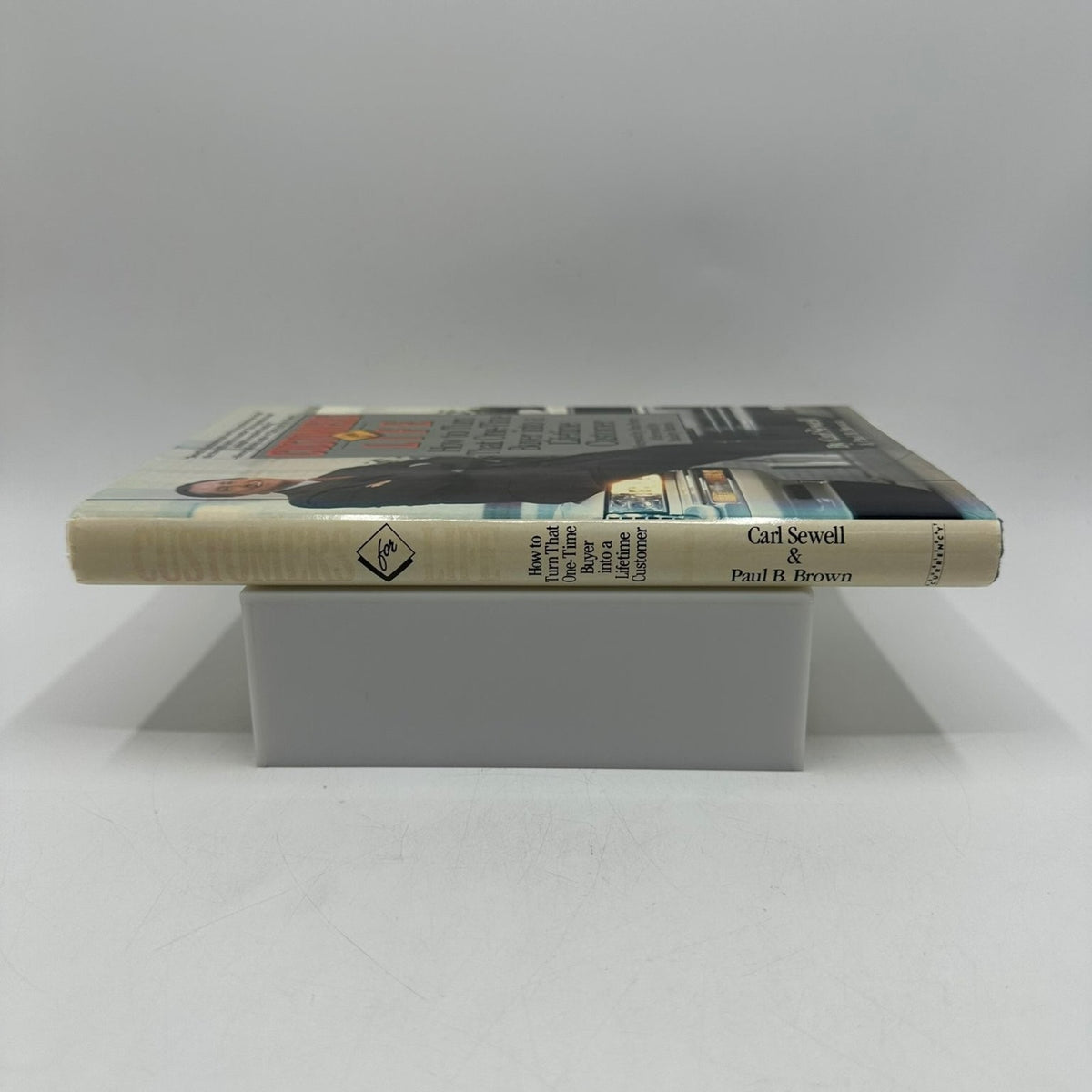 Customers for Life Carl Sewell 1990 First Edition Signed Business