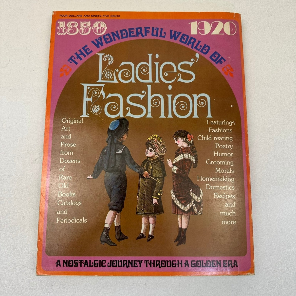 Wonderful World of Ladies' Fashion 1850-1920 Joseph Schroeder Jr Follett Vintage