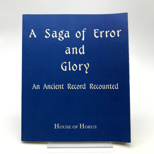 A Saga of Error and Glory Charles Muses Ancient Record Recounted Esoteric 1997