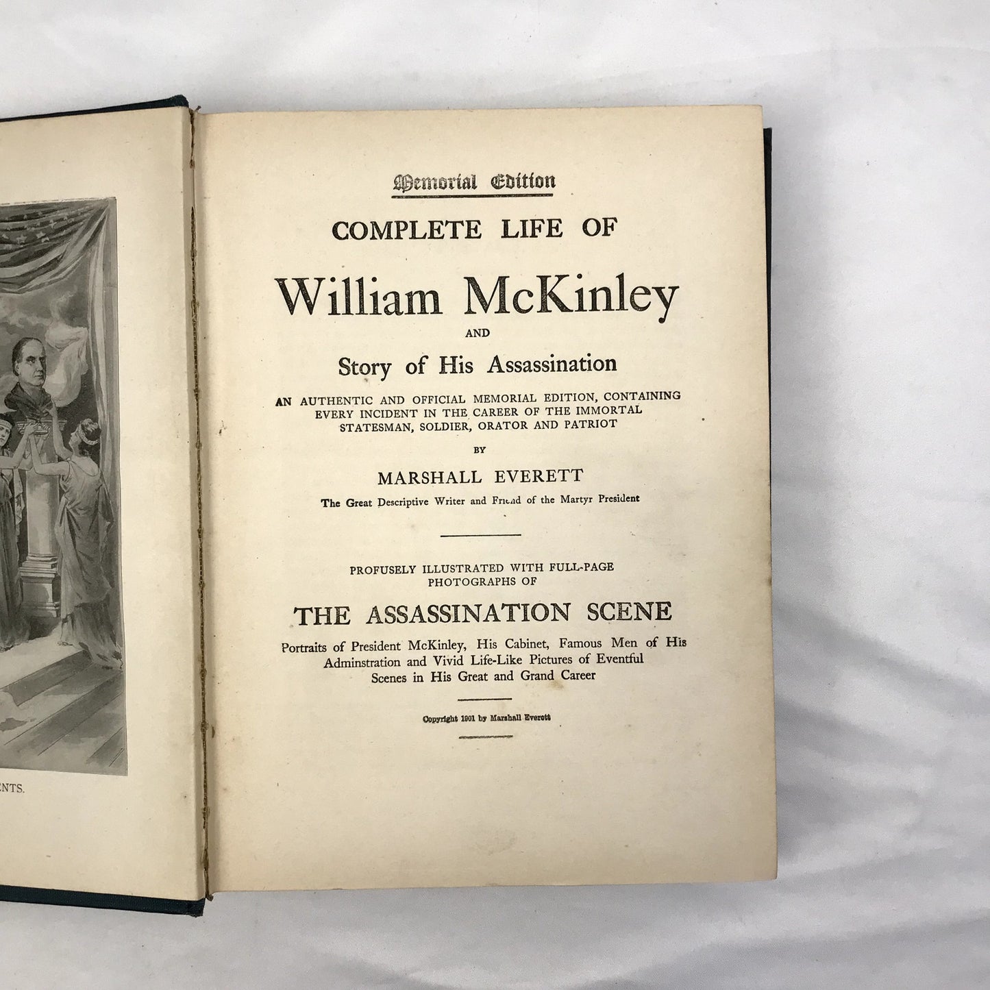 Complete Life of William McKinley Illustrated Hardcover by Marshall Everett 1901