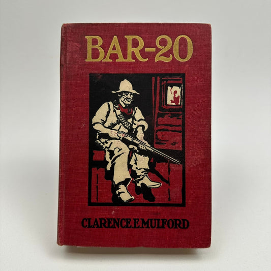 Bar 20 Clarence E Mulford Western Frontier Life Cowboys Historical Novel 1907