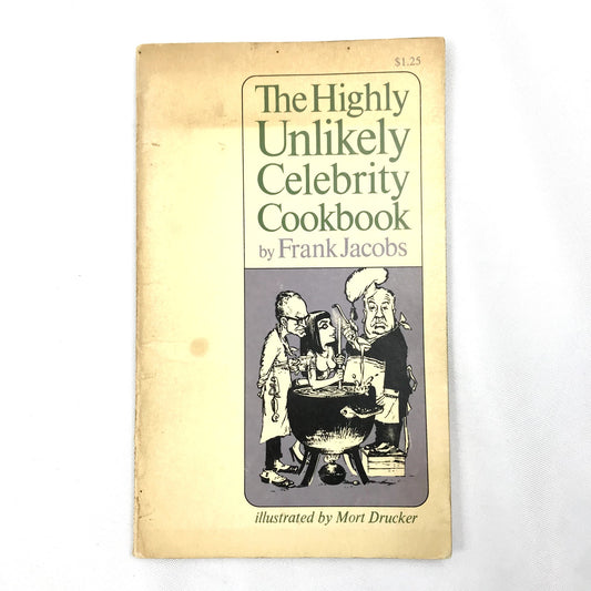 The Highly Unlikely Celebrity Cookbook Frank Jacobs Cooking Satire Humor 1964