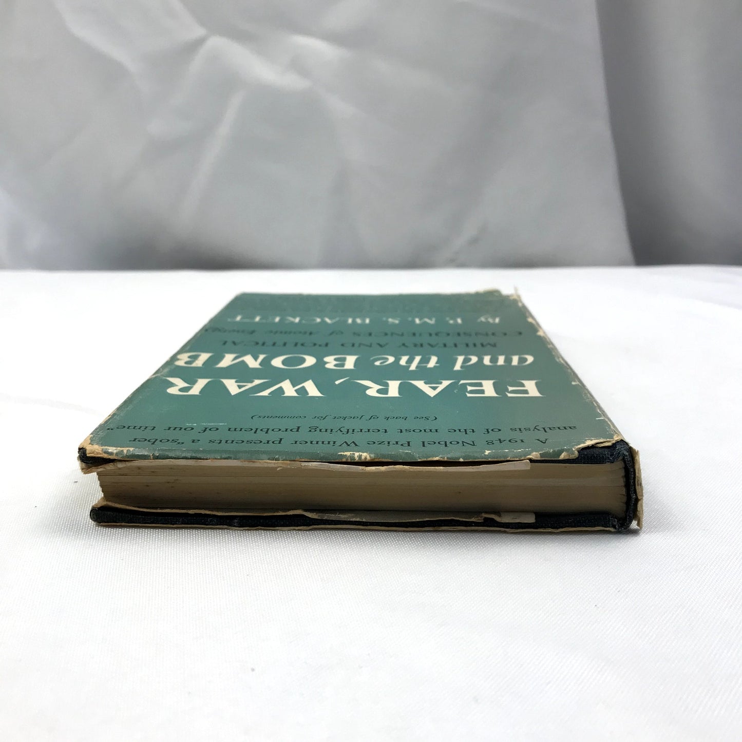 Fear, War, and the Bomb Hardcover Book by Patrick Maynard Stuart Blackett 1949