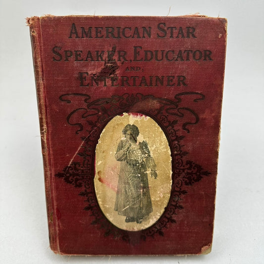 American Star Speaker Educator Entertainer Northrop 1903 Oratory Readings