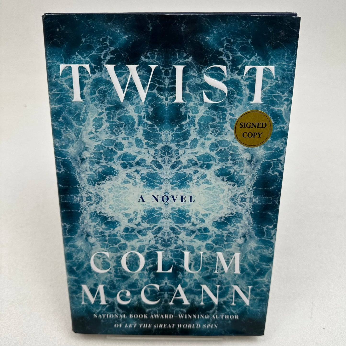 Twist Colum McCann SIGNED First Edition Literary Fiction Thriller Suspense Novel