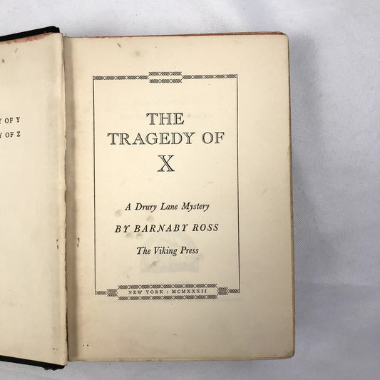 The Tragedy of X A Drury Lane Mystery Hardcover Book by Barnaby Ross 1932
