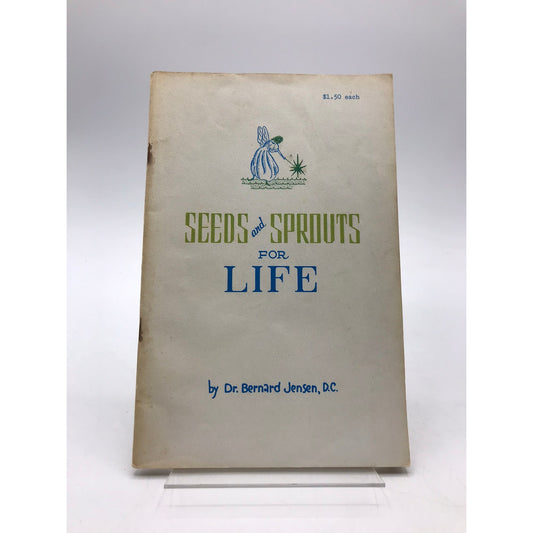 Seeds and Sprouts For Life Dr Bernard Jensen Health Wellness Nutrition Booklet