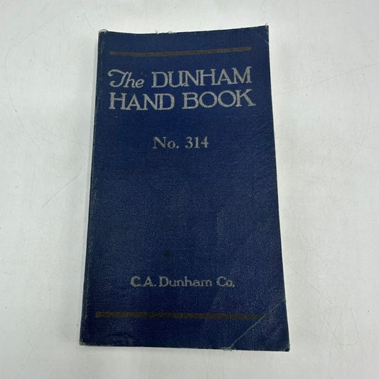 The Dunham Hand Book No. 314 C. A. Dunham Co. 1925 Heating Systems Manual
