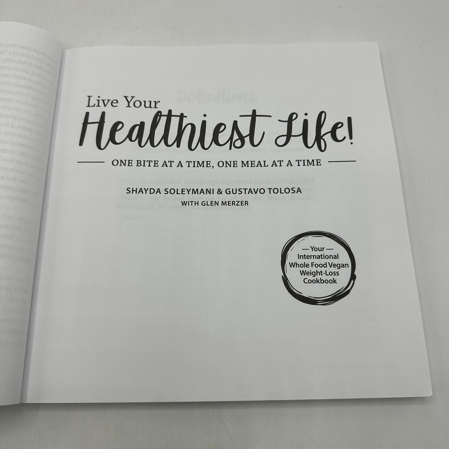 Live Your Healthiest Life One Bite At A Time One Meal At Time Diets Weight Loss