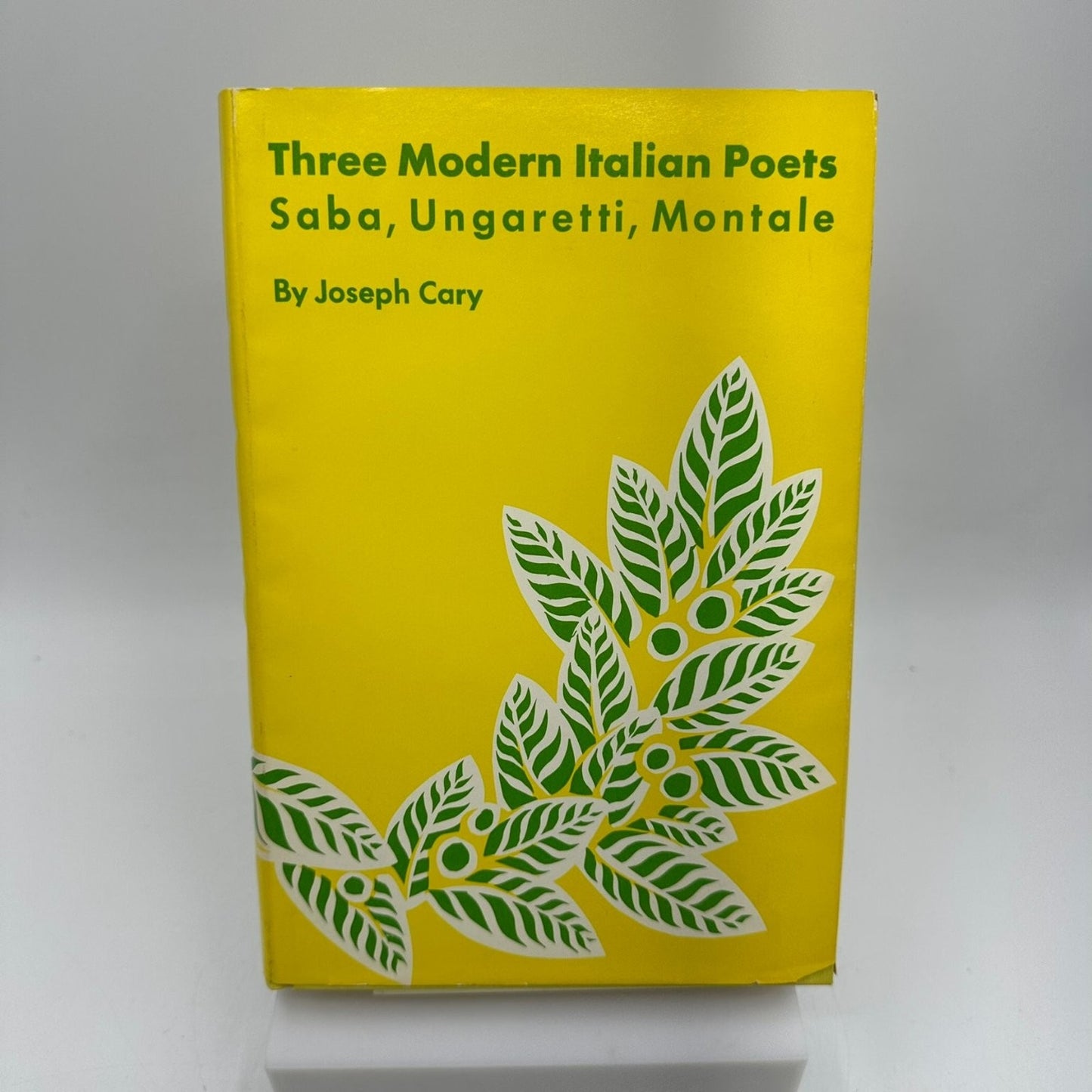 Three Modern Italian Poets Cary 1969 Poetry Comparative Literature NYU Press