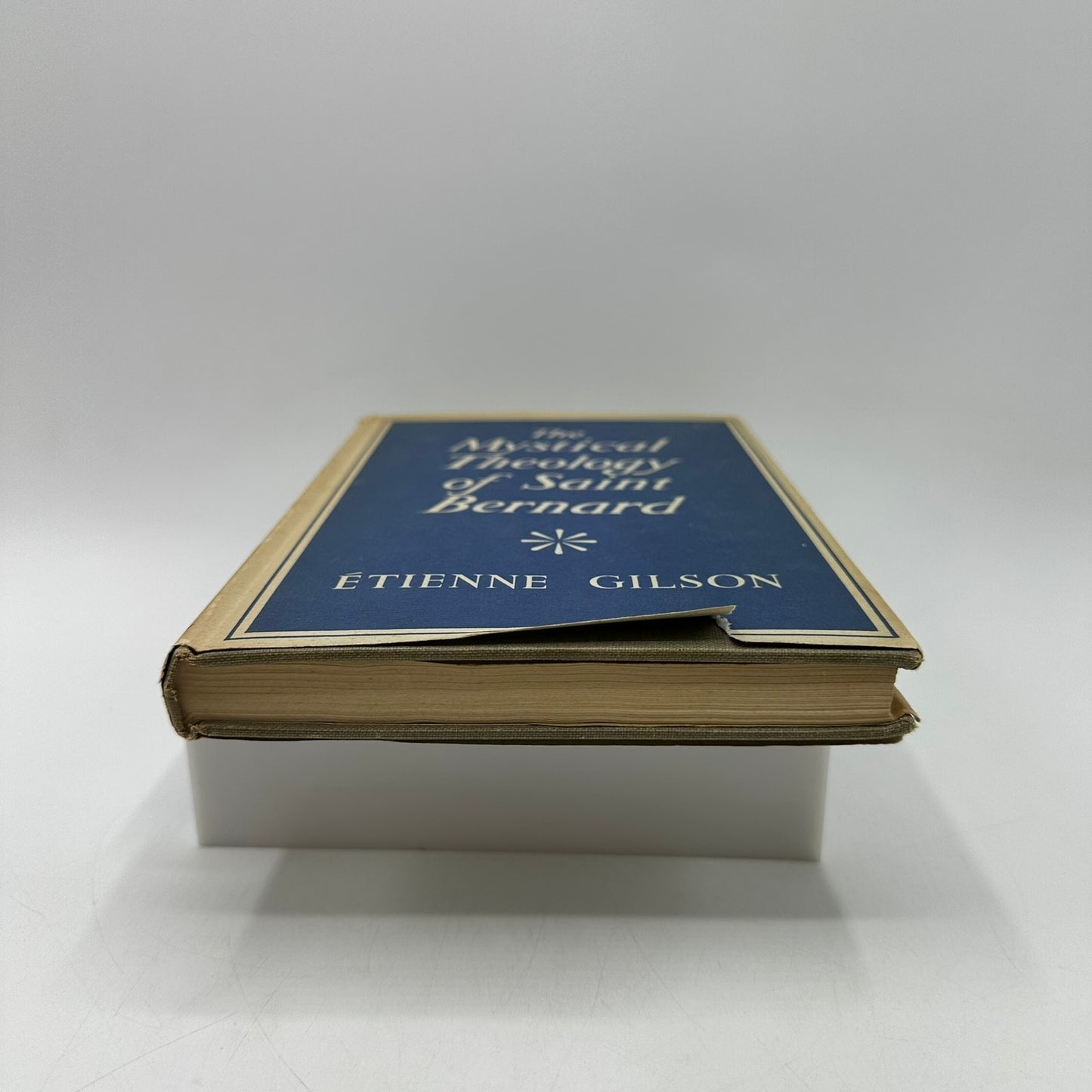 The Mystical Theology of Saint Bernard Etienne Gilson Religion History Mysticism