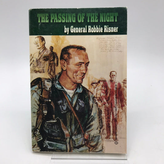 The Passing of the Night by Robinson Risner Signed PB 1975 American Officer