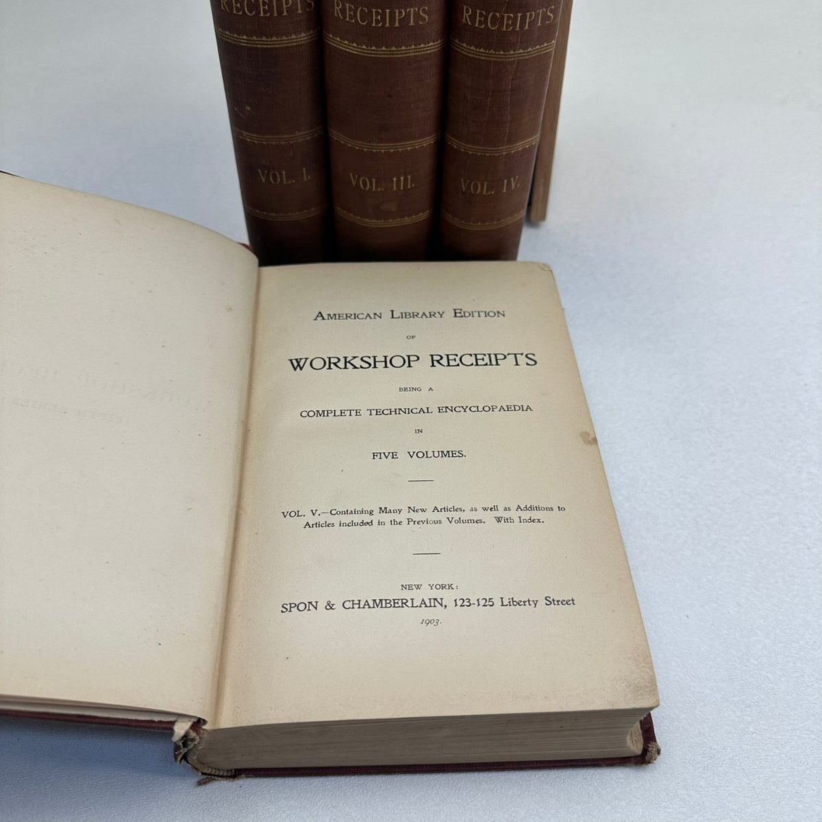 Workshop Receipts 1903 American Library Ed 4 Vol. Set Technical Encyclopaedia