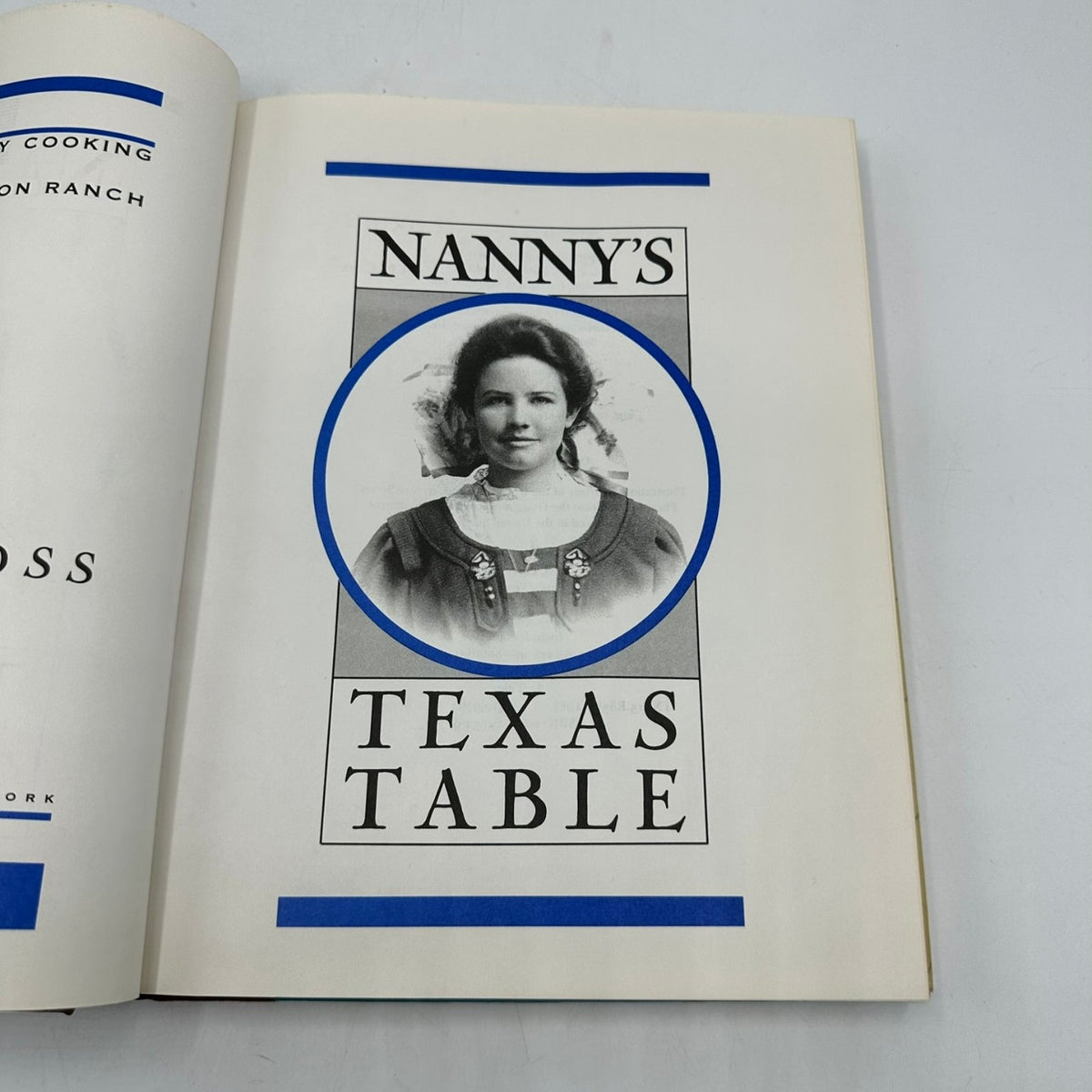 Nanny's Texas Table Larry Ross 1987 SIGNED Texas Southwest Country Cookbook