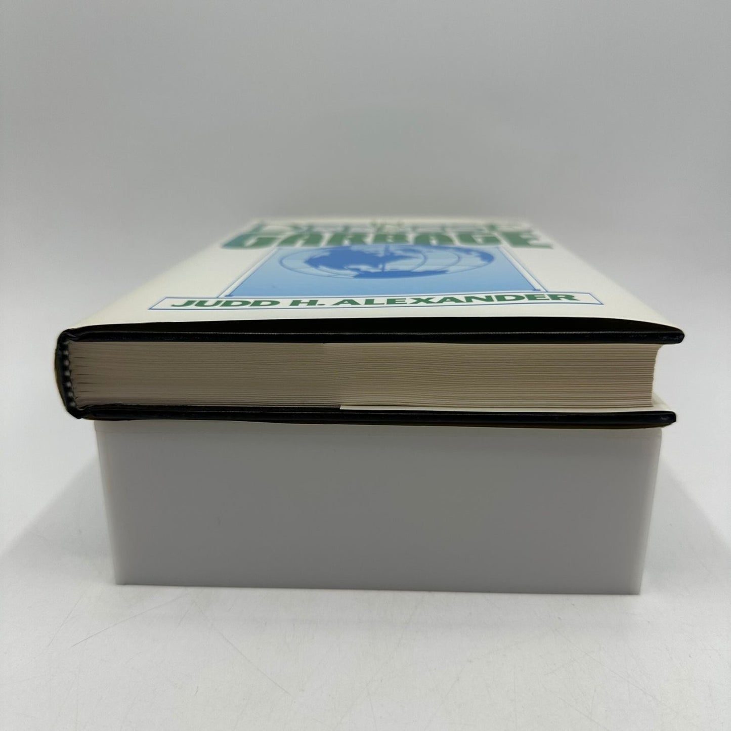 In Defense of Garbage Judd H. Alexander 1993 Signed First Edition Praeger