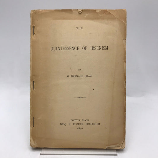 The Quintessence of Ibsenism George Bernard Shaw Drama Play Literary Criticism