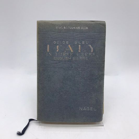 Guide Bleu Italy in Three Weeks English Series Italian Touring Club Travel 1950
