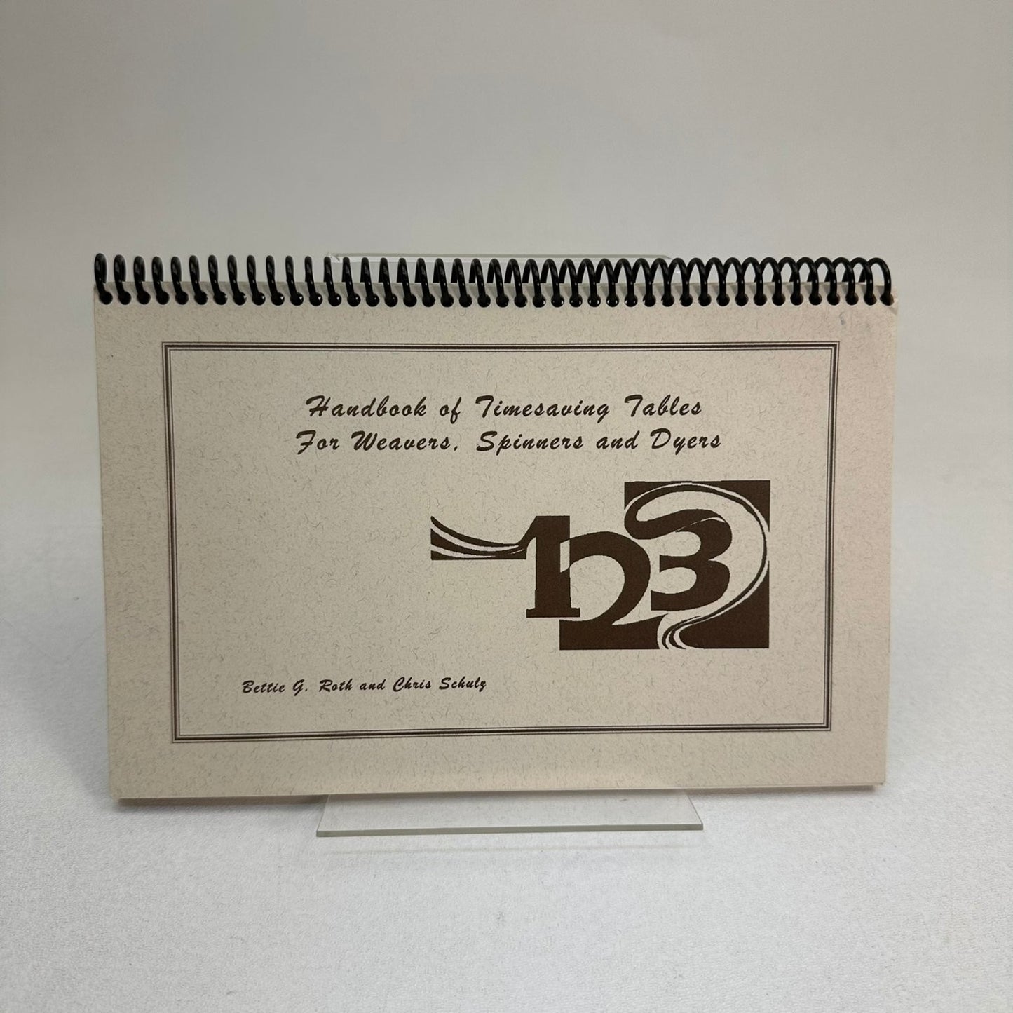 Handbook of Timesaving Tables Roth Schulz 1991 Third Edition Weaving Spinning