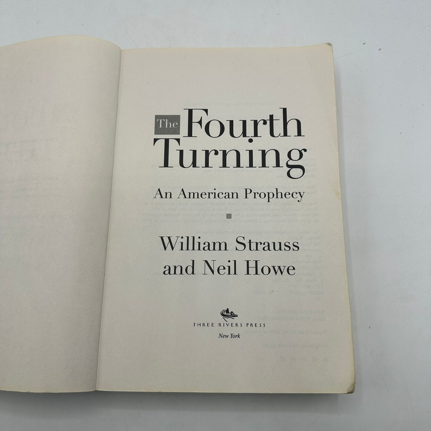 Fourth Turning An American Prophecy William Strauss Neil Howe Political Science