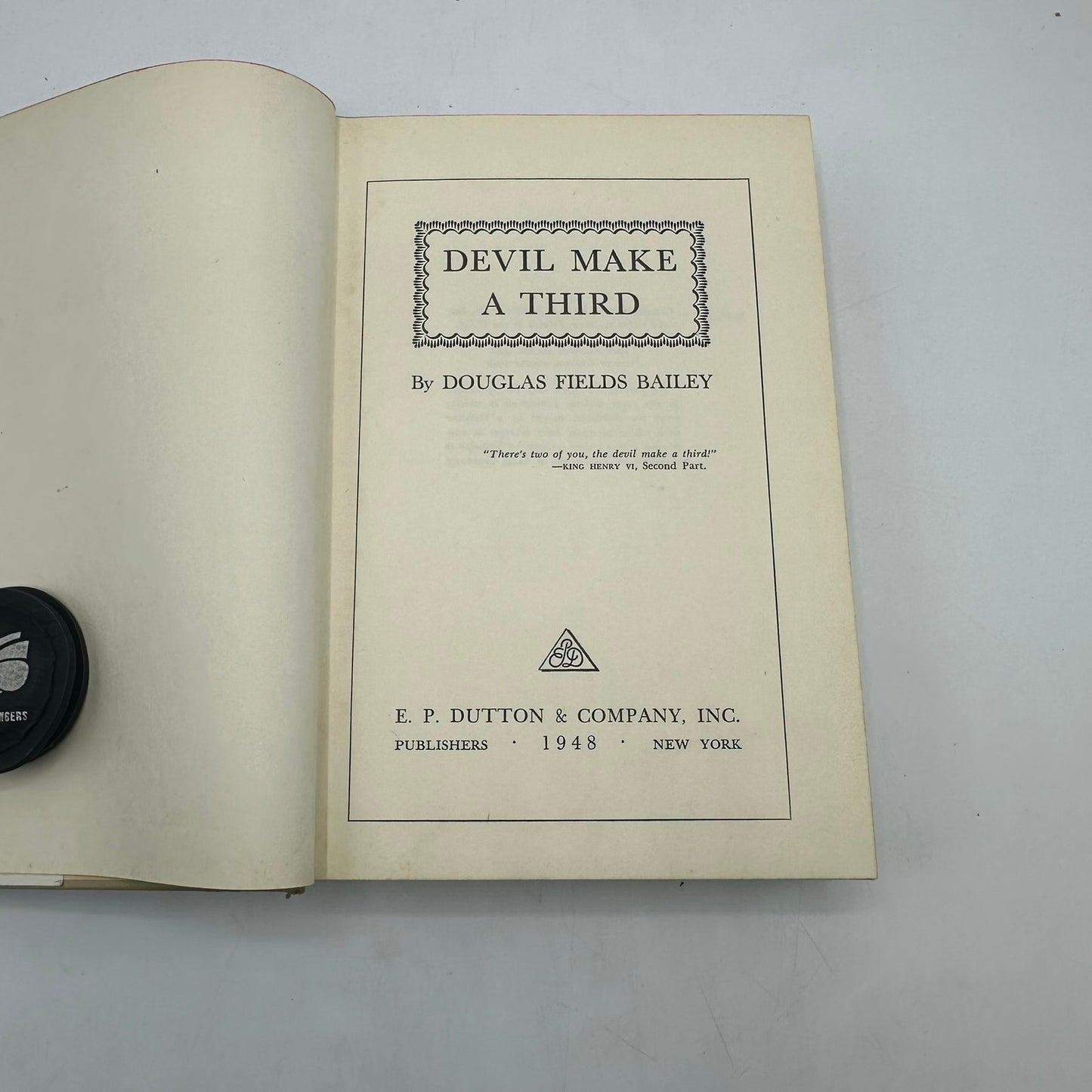 Devil Make A Third Douglas Fields Bailey Southern Historical Fiction Novel 1948