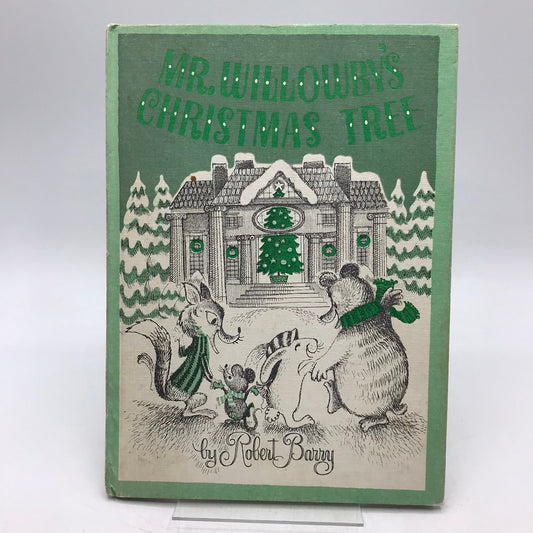 Mr Willowbys Christmas Tree Robert Barry Weekly Reader Childrens Book Club