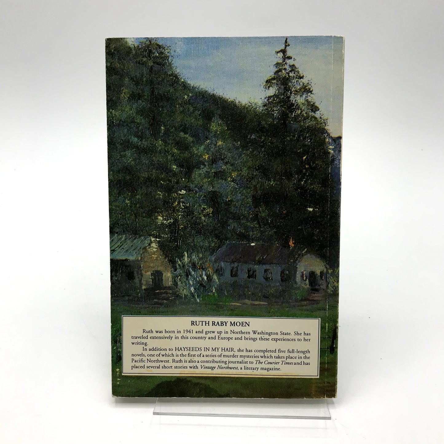 Hayseeds In My Hair: A Memoir Signed Paperback Autobiography Ruth Raby Moen 1992