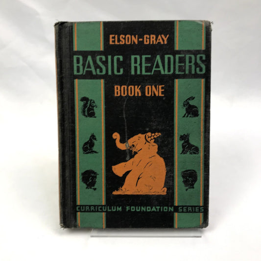 Curriculum Foundation Series Elson-Gray Basic Readers Book One Hardcover 1936