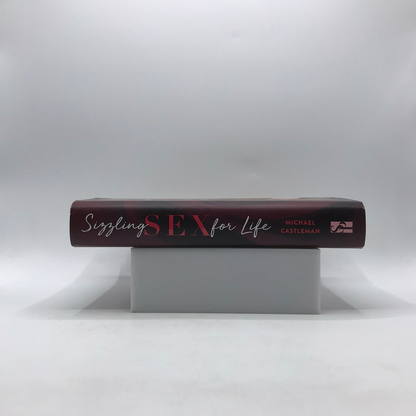 Sizzling Sex for Life Michael Castleman SIGNED Sexual Health Erotic Pleasure