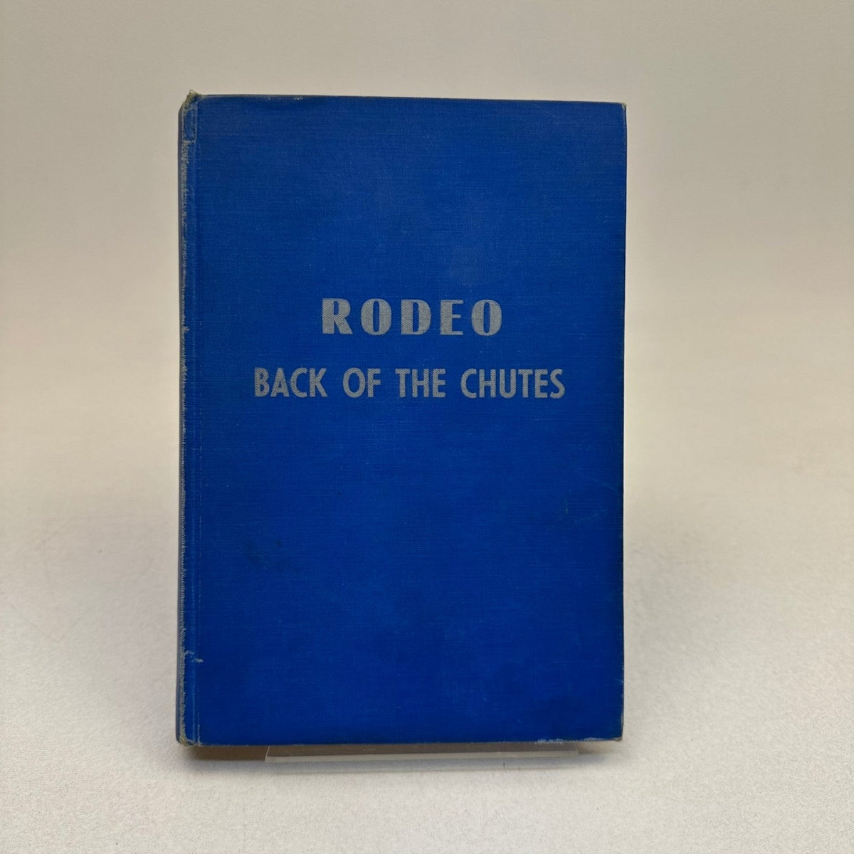 Rodeo Back of the Chutes Gene Lamb 1966 First Edition Western Bull Press