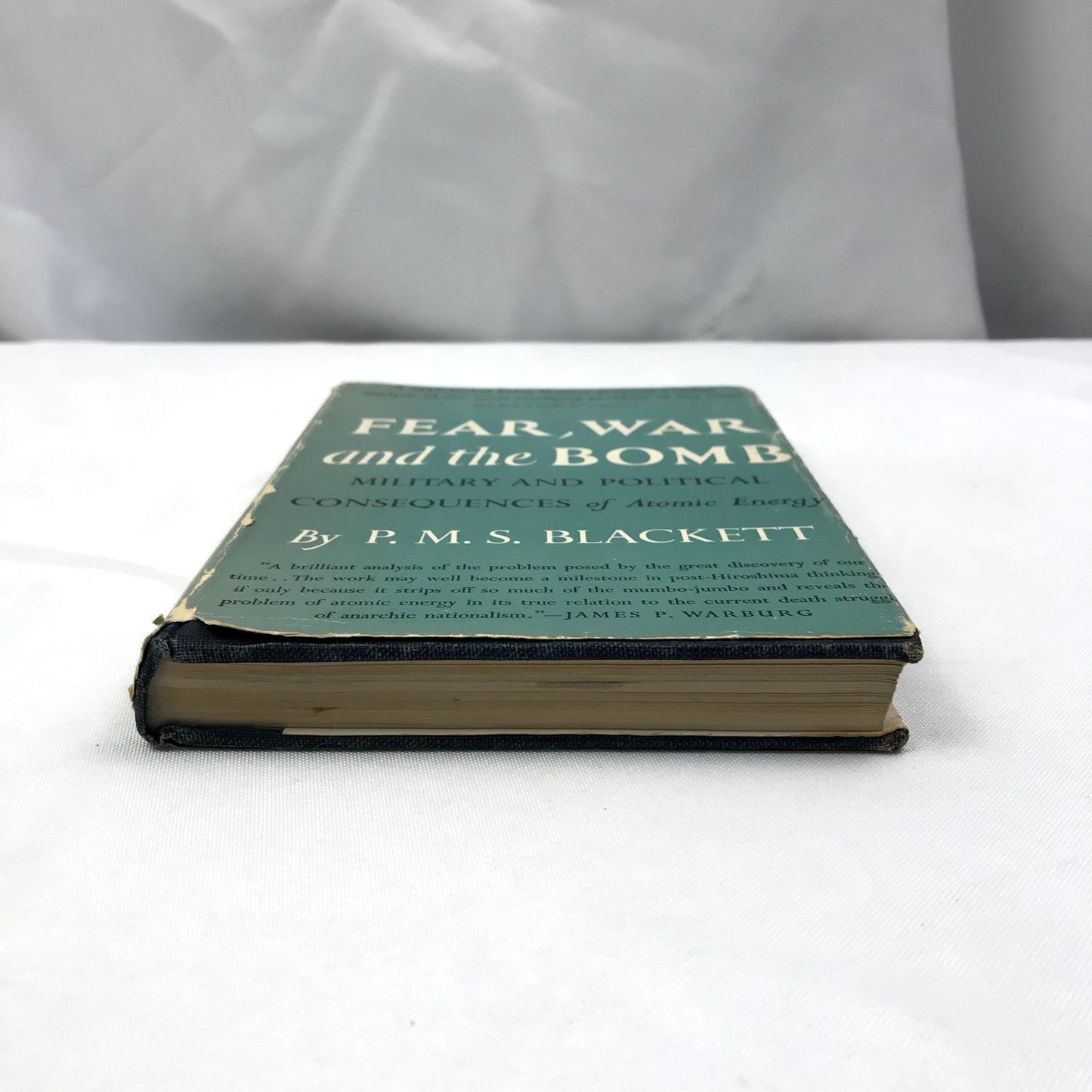 Fear, War, and the Bomb Hardcover Book by Patrick Maynard Stuart Blackett 1949