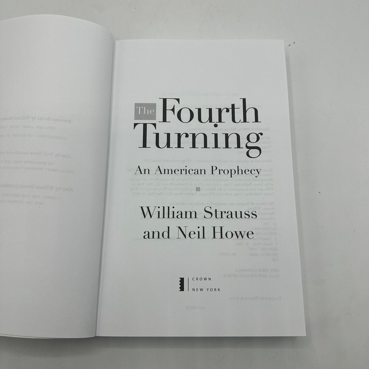 Fourth Turning An American Prophecy William Strauss Neil Howe Cycles of History