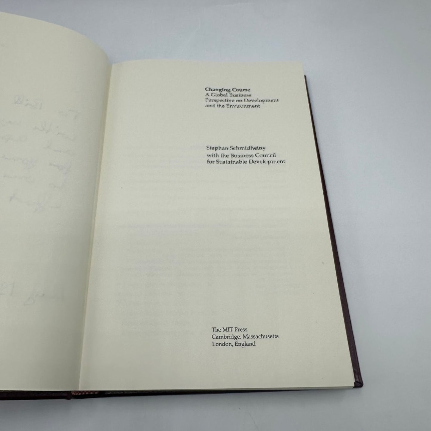 Changing Course Stephan Schmidheiny 1992 Signed Inscribed First Edition MIT