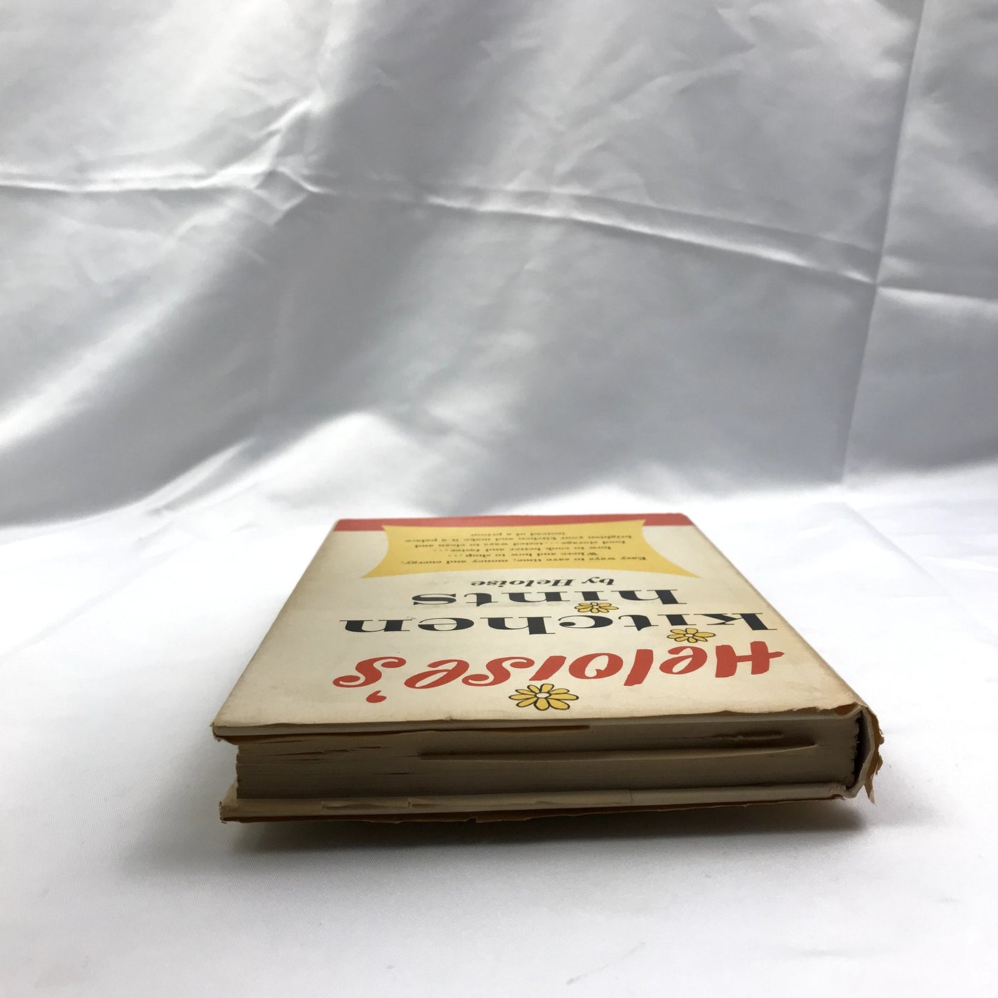 Heloise's Kitchen Hints Easy Ways To Save Time First Edition Hardcover 1963