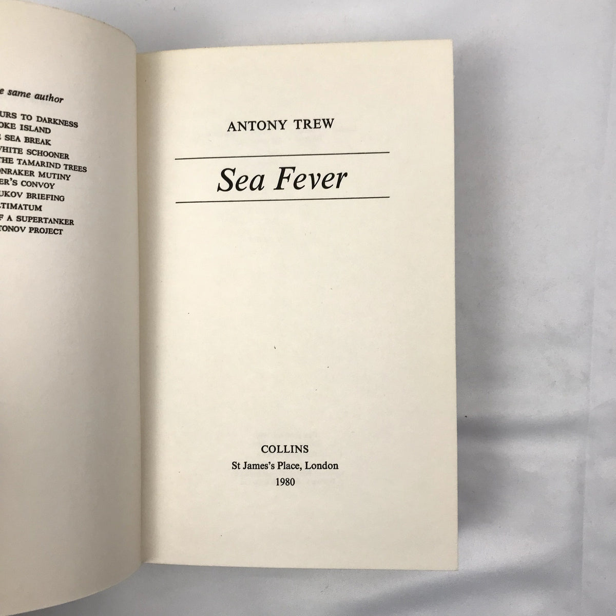 Sea Fever by Antony Trew First Printing Hardcover Novel HarperCollins 1980