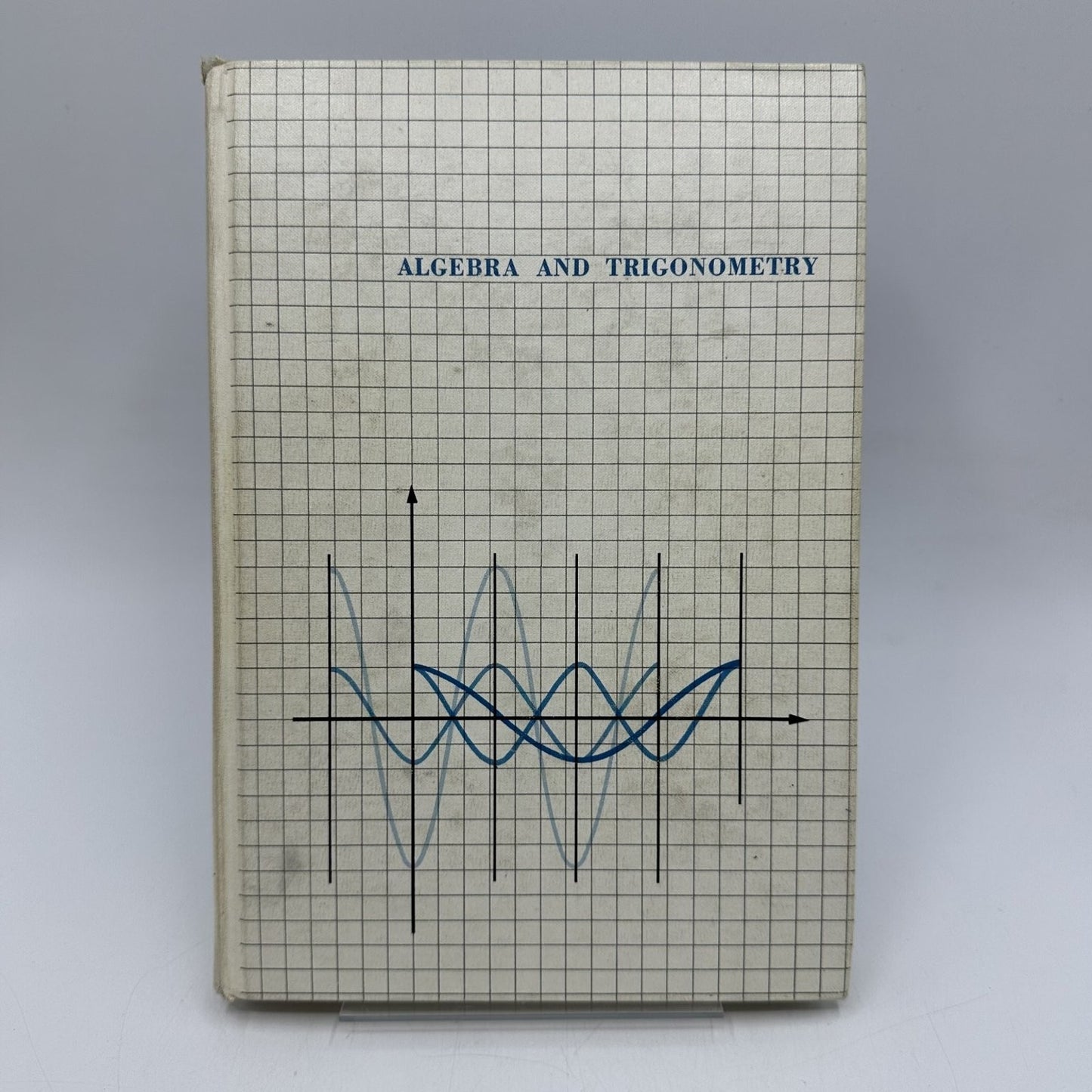 Algebra and Trigonometry Rees Sparks 1962 Math Textbook McGraw-Hill