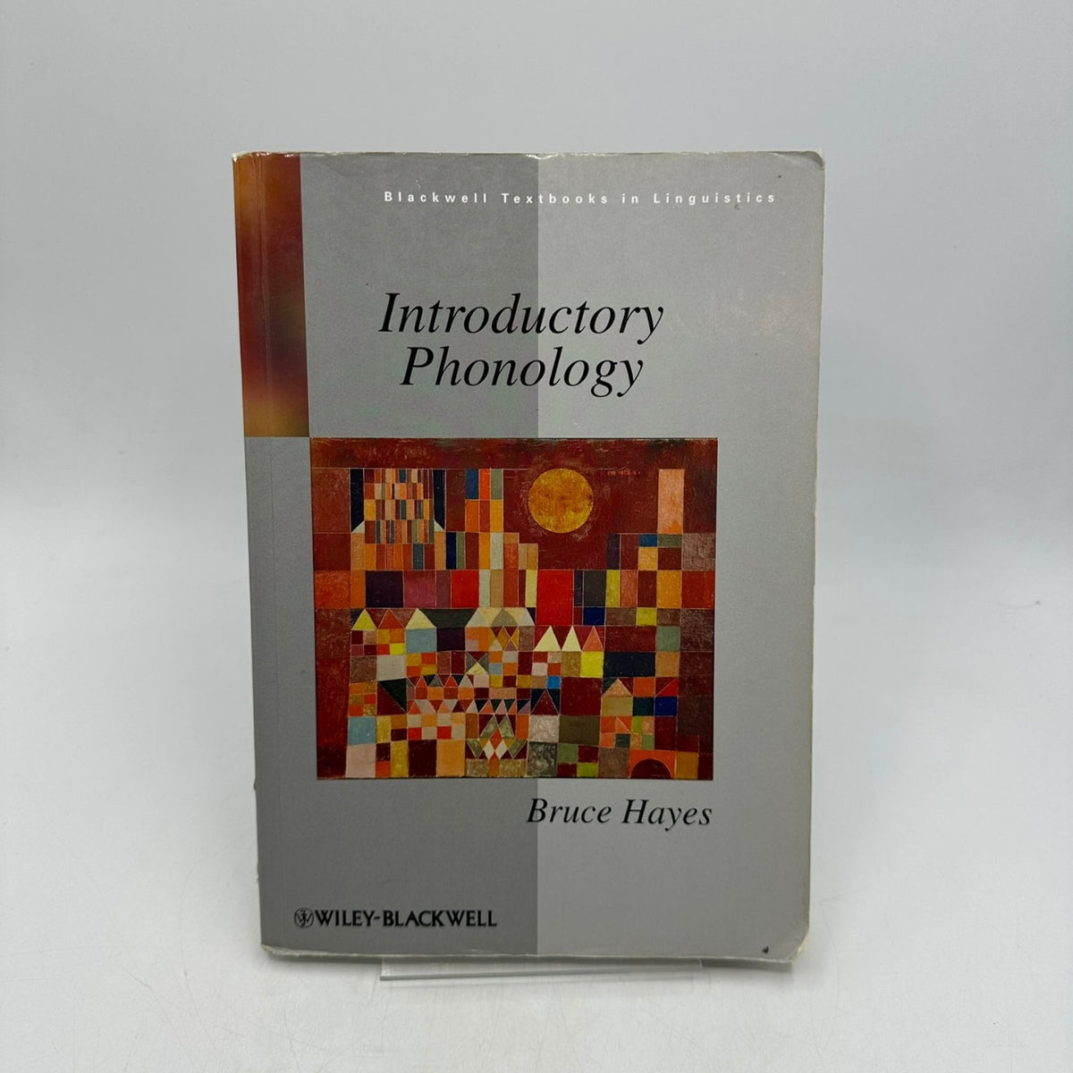Introductory Phonology Bruce Hayes 2009 Linguistics Textbook Wiley-Blackwell