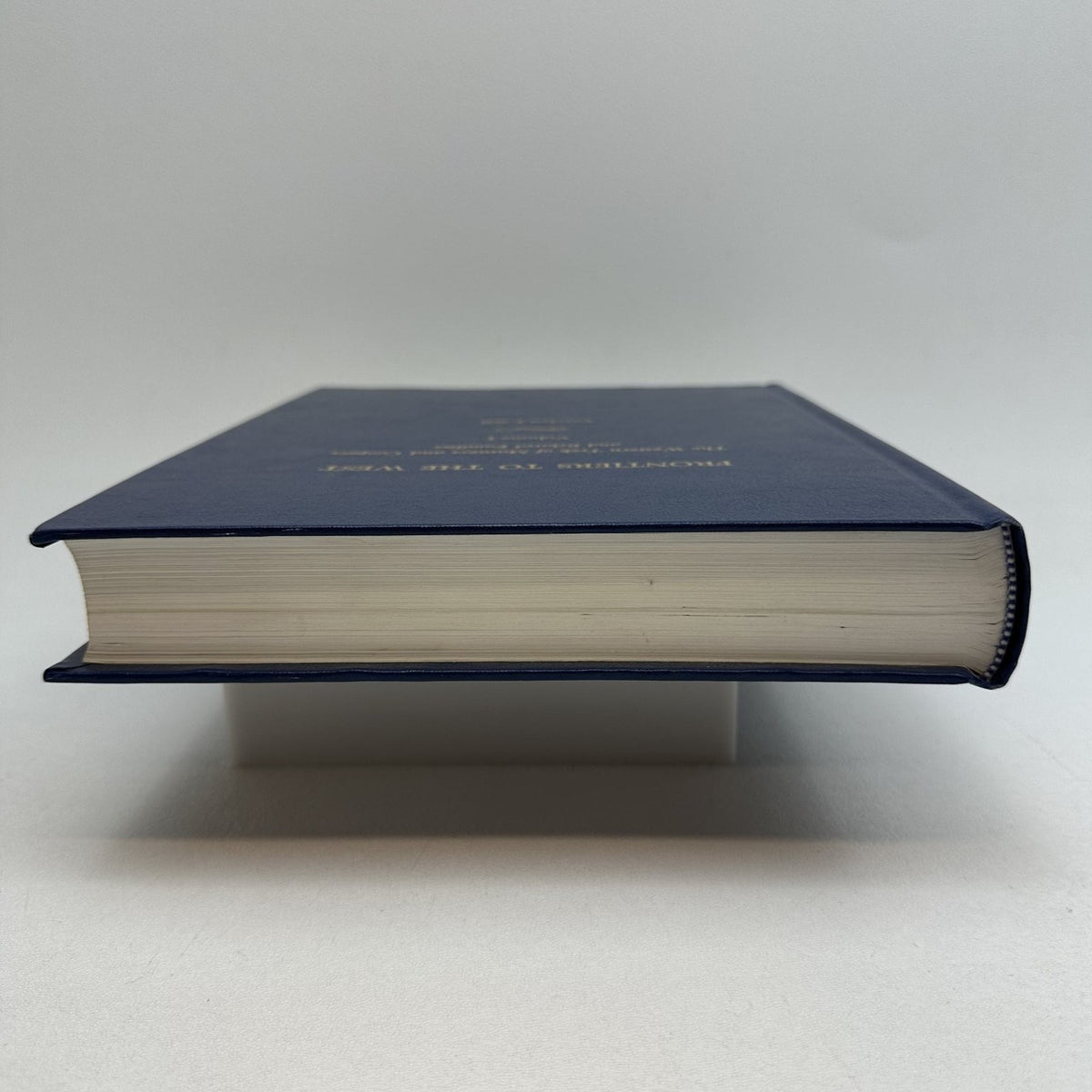 Frontiers to the West Carolyn J. Sell 1990 Volume I Genealogy History Hardcover