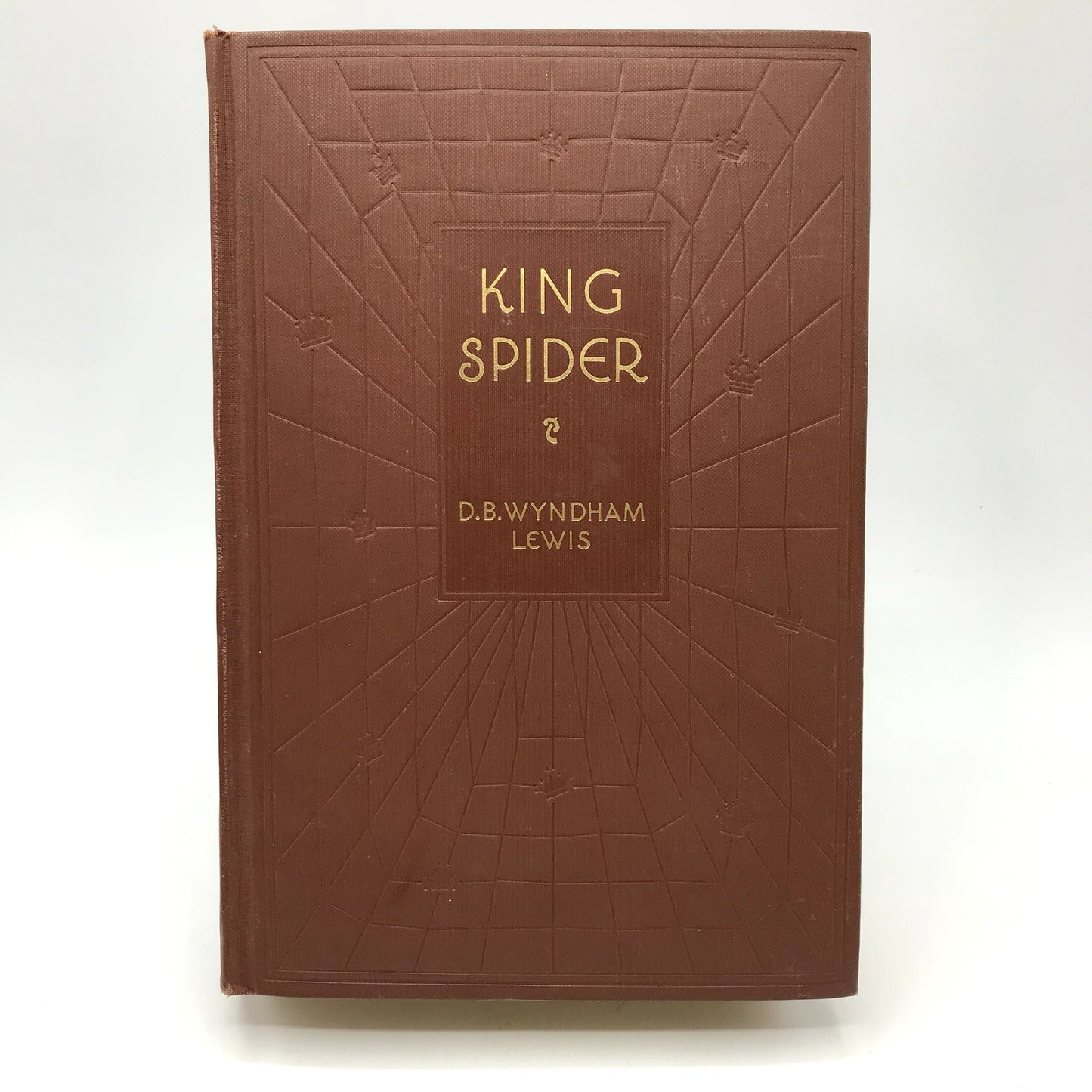 King Spider Illustrated Hardcover Book by D.B. Wyndham Lewis 1929 First Edition