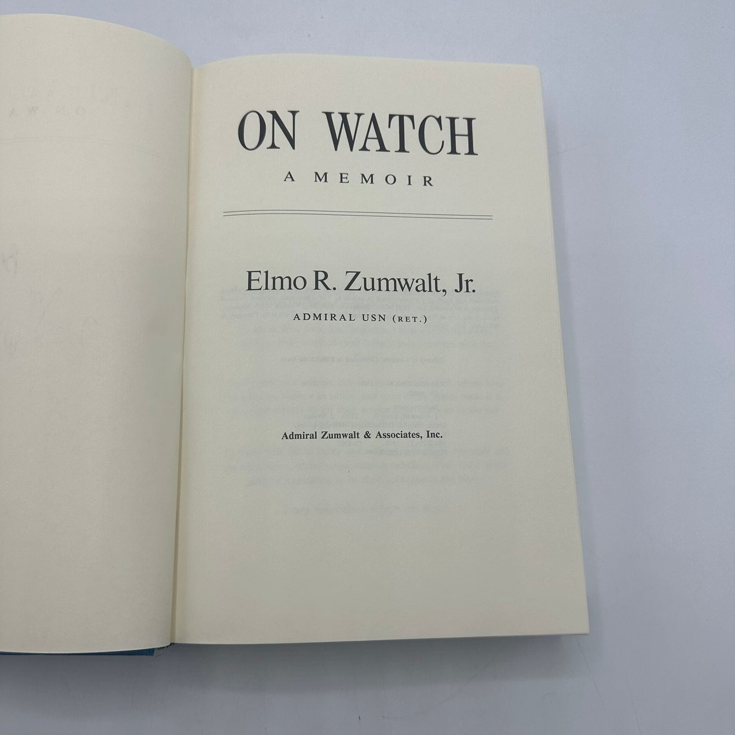 On Watch A Memoir Elmo R Zumwalt SIGNED Autobiography US Navy Military Policy