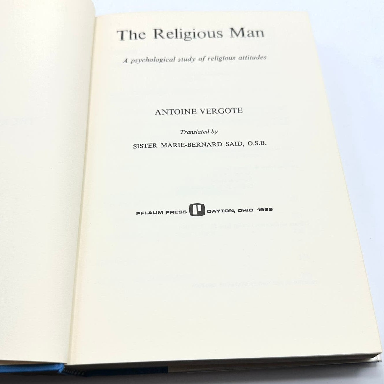 The Religious Man: A Psychological Study of Religious Attitudes Hardcover Book