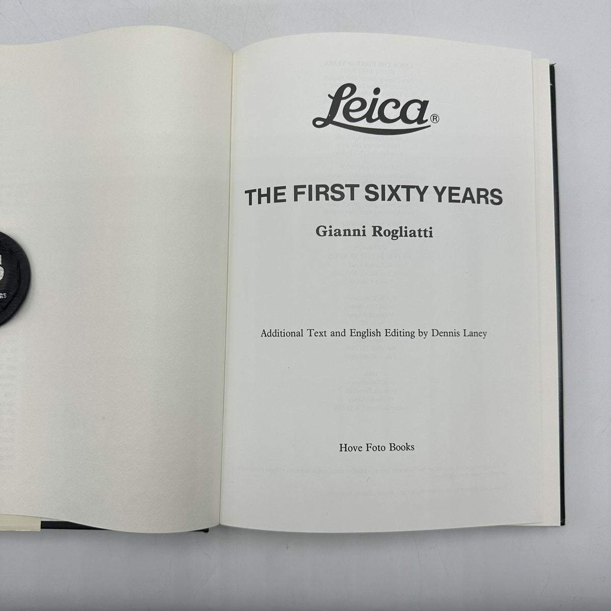 Leica The First Sixty Years by G. Rogliatti Hove Foto Books 1985 Cameras