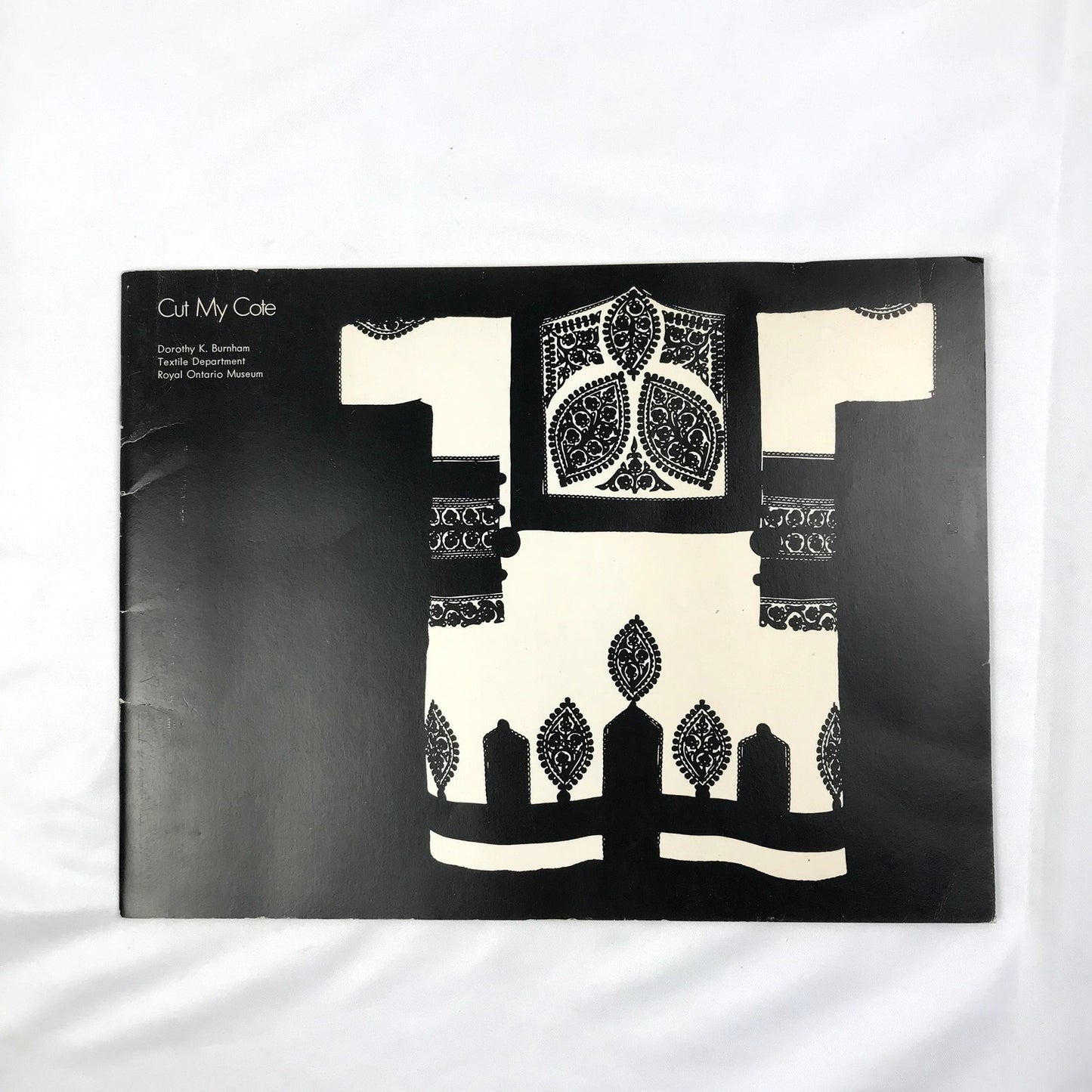 Cut My Cote Fashion History & Design Paperback Book by Dorothy K. Burnham 1973